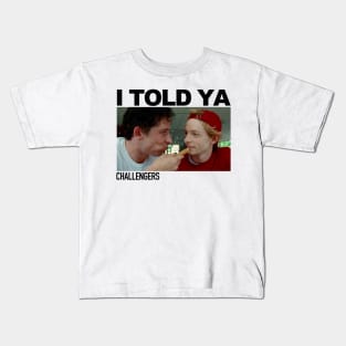 Mike and Josh I Told Ya Challengers Kids T-Shirt